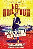 Lee Brilleaux: Rock 'n' Roll Gentleman livre