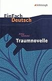 EinFach Deutsch Textausgaben: Arthur Schnitzler: Traumnovelle: Gymnasiale Oberstufe livre