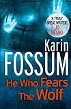 He Who Fears the Wolf (Inspector Sejer Book 3) (English Edition) livre
