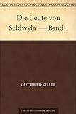 Die Leute von Seldwyla - Band 1 livre