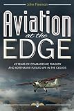 Aviation at the Edge (English Edition) livre