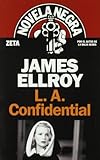 L. A. Confidential (Spanish Edition) livre