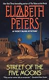 Street of the Five Moons: A Vicky Bliss Novel of Suspense (Vicky Bliss Mysteries Book 2) (English Ed livre