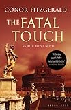 The Fatal Touch: An Alec Blume Novel (Commissario Alec Blume Book 2) (English Edition) livre