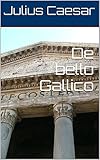 De bello Gallico (English Edition) livre