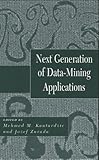 Next Generation of Data-Mining Applications livre