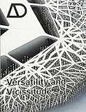 Versatility and Vicissitude: Performance in Morpho-Ecological Design livre