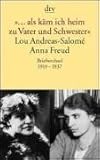 »... als käm ich heim zu Vater und Schwester«: Lou Andreas-Salomé - Anna Freud livre