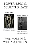 Power Legs & Sculpted Back: Fired Up Body Series - Vol 1 & 3: Fired Up Body (English Edition) livre