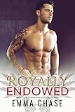 Royally Endowed (The Royally Series Book 3) (English Edition) livre