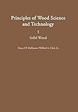 Principles of Wood Science and Technology: I Solid Wood livre