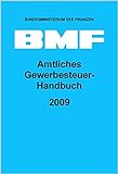 Amtliches Gewerbesteuer-Handbuch 2009 livre