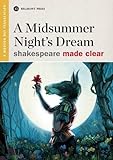 A Midsummer Night's Dream: A Modern Day Translation livre