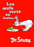 Les Oeufs Verts au Jambon / Green Eggs and Ham livre