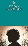 Das wilde Kind livre