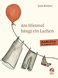 Am Himmel hängt ein Lachen livre