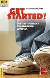 Get started! Das Einsteigerbuch für dein Leben mit Jesus (RBtaschenbücher) livre