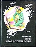 Der Smaragdenregen (Grüne Reihe) livre