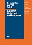 Kommentar zur VOB Teil C Din 18363 Maler- und Lackierarbeiten von Rainer Franz (Dezember 2003) Gebun livre