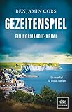 Gezeitenspiel: Ein Normandie-Krimi (Nicolas Guerlain) livre