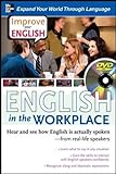 Improve Your English: English in the Workplace (DVD w/ Book): Hear and see how English is actually s livre