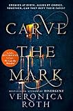 Carve the Mark (Carve the Mark, Book 1) (English Edition) livre