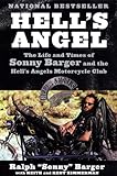 Hell's Angel: The Life and Times of Sonny Barger and the Hell's Angels Motorcycle Club livre