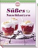 Süßes für Naschkatzen (Minikochbuch) livre