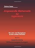 Angewandte Mathematik fuer Ingenieure: Band 9: Gewoehnliche Differenzialgleichungen livre