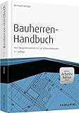 Bauherren-Handbuch - mit Arbeitshilfen online: Vom Baugrubenaushub bis zur Schlüsselübergabe (Hauf livre