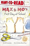 Max & Mo's First Day at School livre