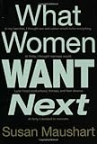 What Women Want Next livre