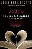 Family Romance: A Love Story livre