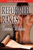 Reformed Rakes: The Letter / Compromising Situations / a Woman Seduced livre