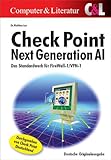 Check Point Next Generation AI. Das Standardwerk für FireWall-1/VPN-1. livre