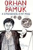 A Strangeness in My Mind: A novel livre