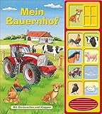 Mein Bauernhof: Klappen-Geräusche-Buch - Klappenbuch mit Soundeffekten livre