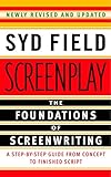 Screenplay: The Foundations of Screenwriting livre