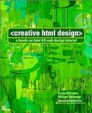 Creative HTML Design (MCP-Imprint New Riders) livre