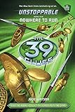 The 39 Clues: Unstoppable: Nowhere to Run livre