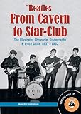 The Beatles from Cavern to Star-Club livre