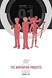 The Manhattan Projects Deluxe Edition Book 1 livre