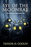 Eye of the Moonrat (The Bowl of Souls Book 1) (English Edition) livre