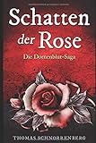 Schatten der Rose (Die Dornenblut Saga, Band 1) livre