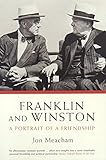 Franklin And Winston: A Portrait Of A Friendship livre