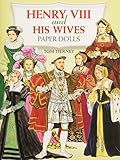 Henry VIII and His Wives Paper Dolls livre