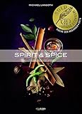 Spirit & Spice: Südindische Kochkultur livre