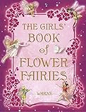 The Girls' Book of Flower Fairies livre