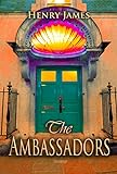 The Ambassadors (World Classics) (English Edition) livre