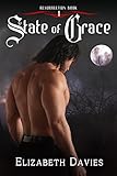 State of Grace: A time-travel vampire romance (Resurrection Book 1) (English Edition) livre